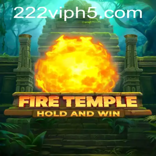 FireTemple: A Mesmerizing Adventure Awaits